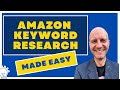 Amazon Listing Keyword Research Made EASY