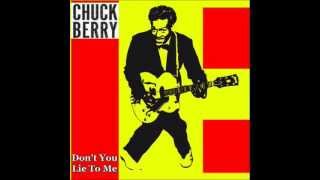Chuck Berry   Don't You Lie To Me chords