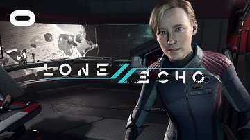 Lone Echo II | Announce Trailer | Oculus Rift