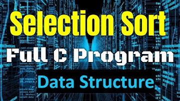 Selection Sort | Data Structures | Logical Programming in C #Full #Program