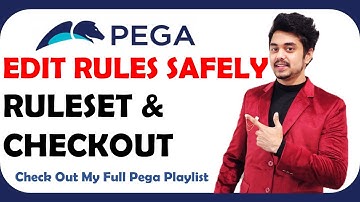 [6] Lock Ruleset Versions & Use Checkout in Pega 8.6 | Safe Rule Editing Explained