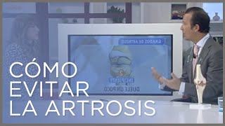 Cómo evitar la artrosis. Consejos del Dr. Villamor en La Mañana de TVE