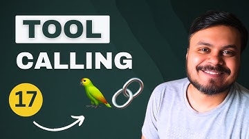 Tool Calling in LangChain | Generative AI using LangChain | Video 17 | CampusX