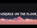 Download Lagu Bruno Mars - Versace On The Floor (Lyrics) | Let's just kiss 'til we're naked, baby