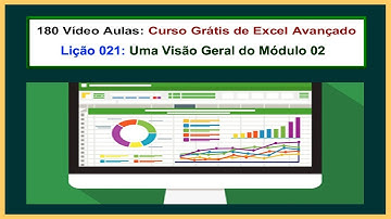 LIÇÃO 021 de 180 - Curso Grátis de Excel Avançado - Módulo 02 - Funções de BDs e Filtros Avançados