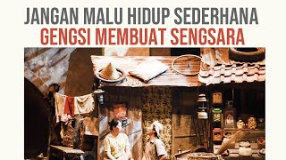 HIDUP ITU SEDERHANA, YANG MAHAL GENGSINYA