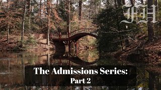 How William & Mary will Welcome You - The Admissions Series Part 2