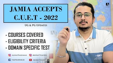 JMI CUET/CUCET 2022 | Courses, Eligibility, Syllabus Domain Specific Test | CUET DU JNU JMI BHU