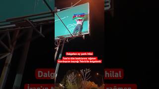 İranın Tüm Baskılarına Rağmen Azerbaycan Bayrağı Tebrizde Dalgalandı