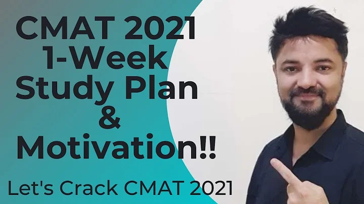 CMAT 1-Week Study Plan & Motivation | Topic wise Day wise Revision plan | Lets Crack CMAT!