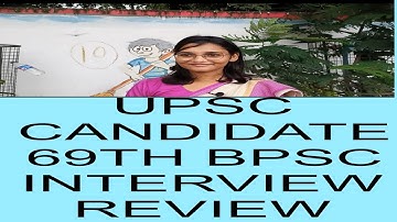#69TH BPSC INTERVIEW REVIEW # 70TH BPSC PT #WRITTEN STRATEGY #