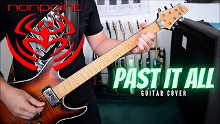 Nonpoint - Past It All (Guitar Cover)