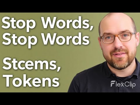 Stop Words, Stems, Tokens: The Fastest NLP Crash Course!