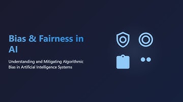 AI Bias & Fairness: Understanding Algorithmic Bias in Machine Learning