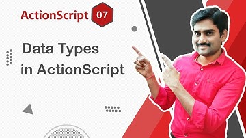 Data Types in ActionScript - ActionScript Tutorial 07 🚀