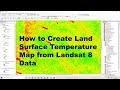 How to calculate land surface temperature from landsat 8 satellite data