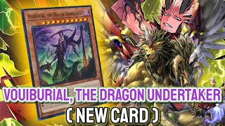 New Illusion!!!🔥 YGOPRO - Vouiburial, the Dragon Undertaker | Fiendsmith Chimera May.2024 | New Card