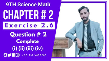 Class 9th Math Unit-2 Exercise 2.6 Question 2 | Exercise 2.6 9th Class Math | Alhamd Academy Sialkot