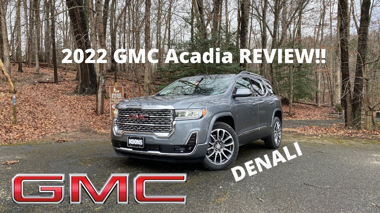 2022 GMC Acadia Prices, Reviews, and Pictures