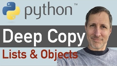 Python: Deep Copy vs Shallow Copy