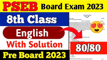(28-01-2023) pseb 8th class English pre board paper 2023 | English solved final exam 2023 8th class