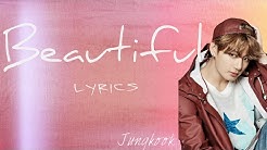 BTS Jungkook - 'Beautiful' (Goblin OST) (Cover) [Han|Eng|Rom lyrics]  - Durasi: 1:40. 