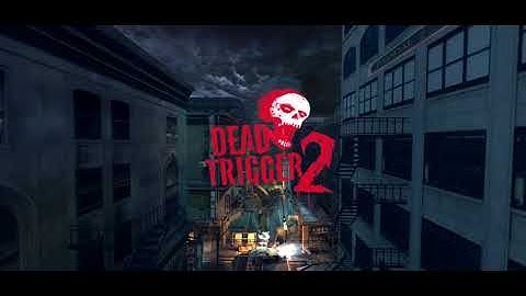 Dead Trigger 2: First Person Zombie Shooter Game in 2022 (Mobile Game Play) Android, iOS HD 60fps