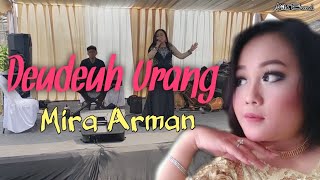 DEUDEUH URANG - DARSO || LIVE MIRA ARMAN