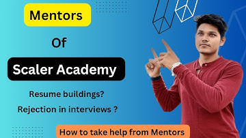 Scaler Academy Mentor