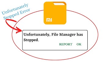 Unfortunately,File Manager Has Stopped Error in Android - App Not Open Problem | AllTechapple