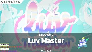 [DJMAX] EmoCosine - Luv Master 4B MX(☆13) &amp; SC(☆10) MC