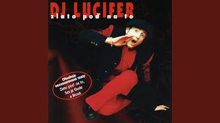 Miniatura de vídeo de "DJ Lucifer - Hvězdičko blýskavá"