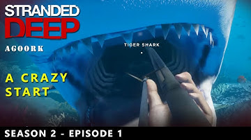 A CRAZY START - Stranded Deep - Let