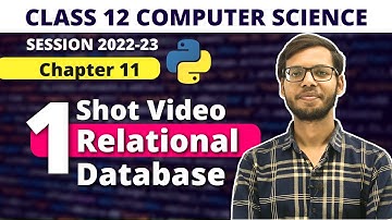 Chapter 11 Relational Database One Shot | Class 12 Computer Science | Class 12 Python | in Hindi |