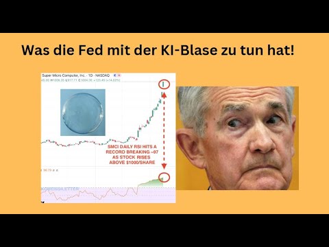 Was die Fed mit der KI-Blase zu tun hat! Videoausblick