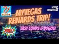 MyVegas Rewards FREE AND CHEAP ROOMS AND BUFFETS! Las Vegas 2021 Comps Guide