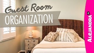 Guest Room Organization Ideas &amp; Tour (Part 1 of 2)