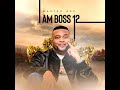 Master Dee - I Am Boss 12