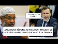 Le docteur rpond au prsident macron qui dit que  lislam est en crise  zakir naik en franais