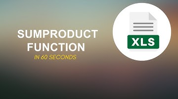 Excel SUMPRODUCT Function Explained in 60 Seconds