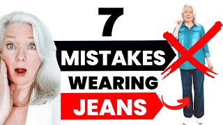 7 Mistakes Made Wearing Jeans Women Over 50 & 60