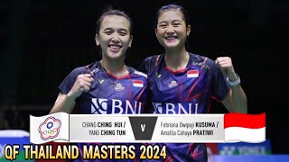 Febriana Dwipuji/Amalia Cahaya vs Chang Ching Hui/Yang Ching Tun || QF Thailand Masters 2024