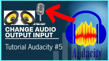 Audacity Tutorial: How to Change AUDIO OUTPUT or INPUT, Microphone and Speakers