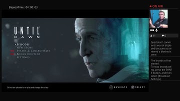 UNTIL DAWN (2015) PS4 LIVESTREAM (PART 2)
