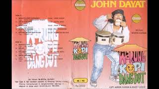 Warung Kopi Dangdut / John Dayat (original Full)