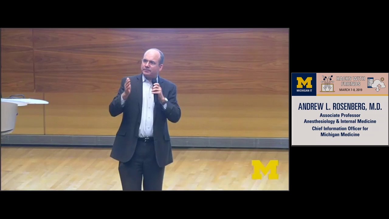 2019 Hacks with Friends - Dr Rosenberg's Remarks