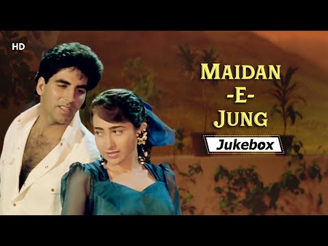 maidan-e-jung(1995)-hd-songs-|-मैदान-ए-जंग-|-akshay-kumar-|-karisma-|-dharmendra-|-bappi-lahiri-hits