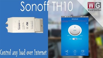 Control any home appliances over Internet/ based on Temp. & Humidity | SONOFF TH10 | First Look