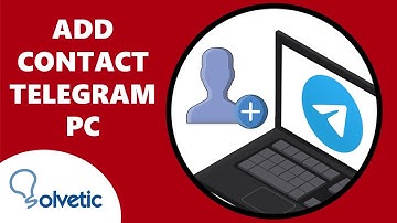 👤 How to Add Contacts in Telegram PC
