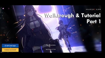 Counter Side Walkthrough & Tutorial Part 1 (Android/IOS)